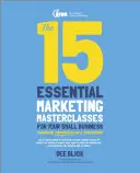 Las 15 clases magistrales de marketing imprescindibles para su pequeña empresa - The 15 Essential Marketing Masterclasses for Your Small Business