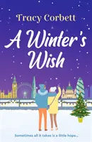 Winter's Wish - Un precioso y conmovedor romance navideño - Winter's Wish - A gorgeous and heartwarming Christmas romance