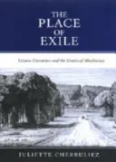 El lugar del exilio: La literatura de ocio y los límites del absolutismo - The Place of Exile: Leisure Literature and the Limits of Absolutism