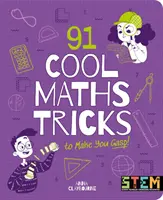 91 geniales trucos matemáticos que te dejarán boquiabierto. - 91 Cool Maths Tricks to Make You Gasp!