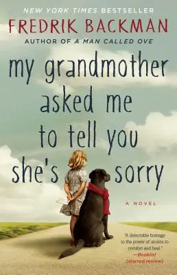 Mi abuela me pidió que te dijera que lo siente - My Grandmother Asked Me to Tell You She's Sorry