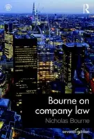 Bourne en el derecho de sociedades - Bourne on Company Law