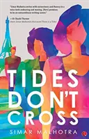 Las mareas no se cruzan - Tides Don't Cross