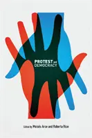 Protesta y democracia - Protest and Democracy