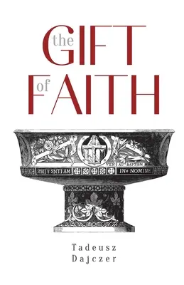 El don de la fe, cuarta edición - The Gift of Faith, Fourth Edition