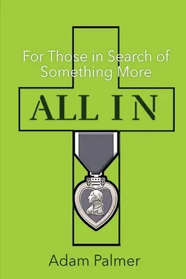 Todo dentro: Para los que buscan algo más - All In: For Those in Search of Something More