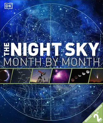 El cielo nocturno mes a mes - The Night Sky Month by Month