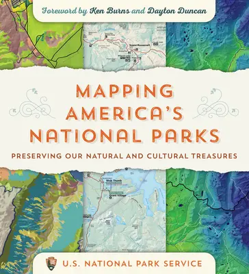 Mapping America's National Parks: Preservar nuestros tesoros naturales y culturales - Mapping America's National Parks: Preserving Our Natural and Cultural Treasures