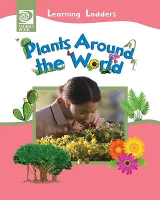 Plantas del mundo - Plants Around the World