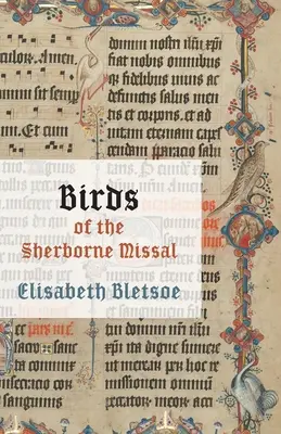 Aves del Misal de Sherborne - Birds of the Sherborne Missal