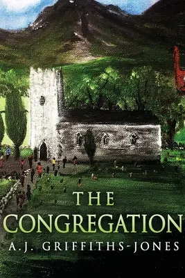 La Congregación: Edición en letra grande - The Congregation: Large Print Edition