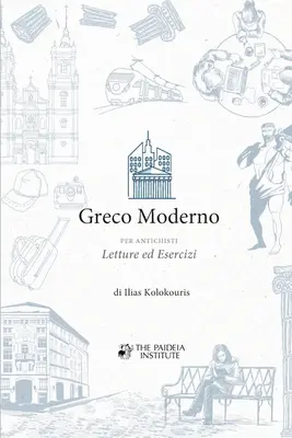 Greco Moderno per Antichisti