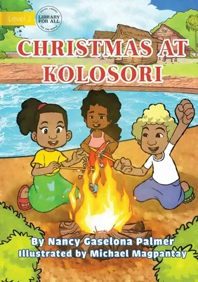 Navidad en Kolosori - Christmas At Kolosori