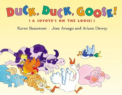 Pato, pato, ganso (Un coyote anda suelto) - Duck, Duck, Goose!: (A Coyote's on the Loose!)