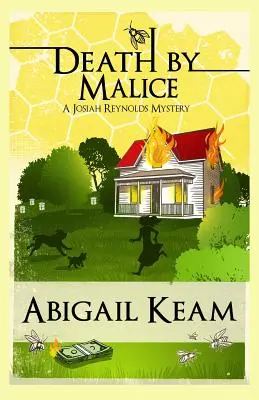 Muerte por malicia: Un misterio de Josiah Reynolds 10 - Death By Malice: A Josiah Reynolds Mystery 10