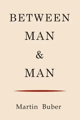 Entre el Hombre y el Hombre - Between Man and Man