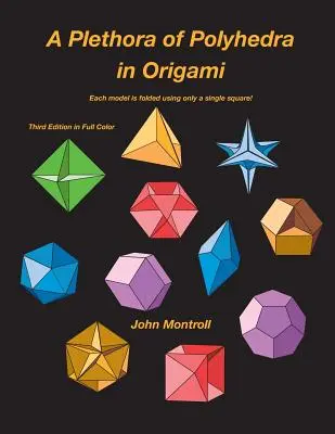 Una plétora de poliedros en origami - A Plethora of Polyhedra in Origami