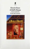 Casa de muñecas: Una nueva versión de Frank McGuinness - A Doll's House: A New Version by Frank McGuinness