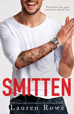 Smitten: Un romance independiente entre amigos y amantes - Smitten: A Standalone Friends to Lovers Romance