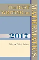 Lo mejor sobre matemáticas 2017 - The Best Writing on Mathematics 2017