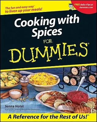 Cocinar con especias para Dummies - Cooking with Spices for Dummies