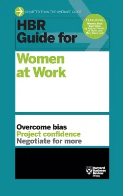 Guía HBR para mujeres en el trabajo (HBR Guide Series) - HBR Guide for Women at Work (HBR Guide Series)