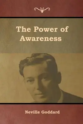 El poder de la conciencia - The Power of Awareness