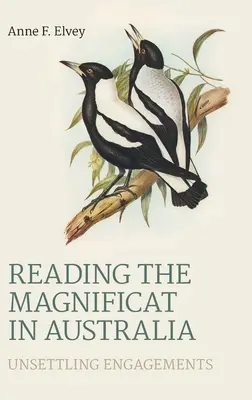 Leer el Magnificat en Australia: Compromisos inquietantes - Reading the Magnificat in Australia: Unsettling Engagements