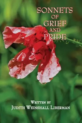 Sonetos de pena y orgullo - Sonnets of Grief and Pride