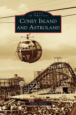 Coney Island y Astroland - Coney Island and Astroland