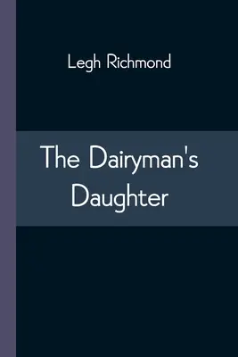 La hija del lechero - The Dairyman's Daughter