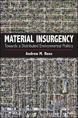 Insurgencia material - Material Insurgency