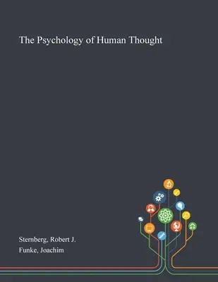 Psicología del pensamiento humano - The Psychology of Human Thought