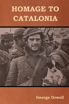 Homenaje a Cataluña - Homage to Catalonia