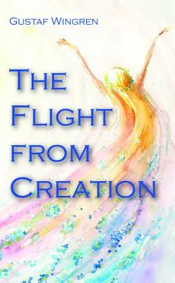 La huida de la creación - The Flight from Creation
