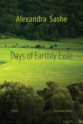 Días de exilio terrenal - Days of Earthly Exile