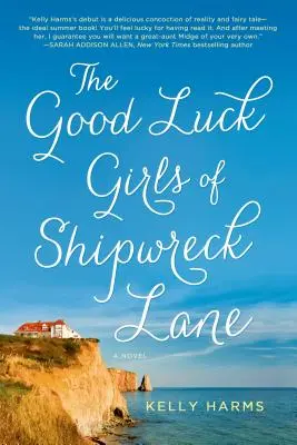 Las chicas de la buena suerte de Shipwreck Lane - Good Luck Girls of Shipwreck Lane