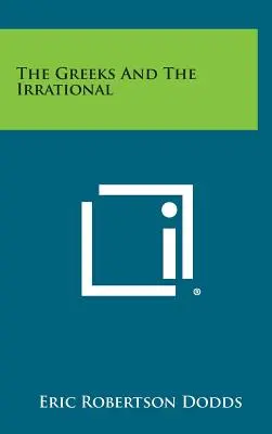 Los griegos y lo irracional - The Greeks And The Irrational