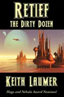 Retief: la docena sucia - Retief: the Dirty Dozen