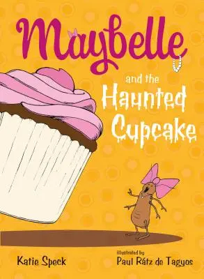 Maybelle y la magdalena encantada - Maybelle and the Haunted Cupcake