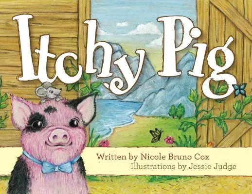 El cerdo que pica - Itchy Pig