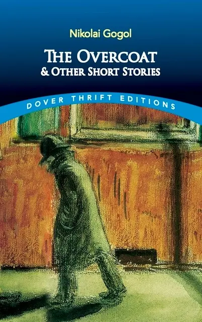 El abrigo y otros cuentos - The Overcoat and Other Short Stories