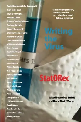 Escribiendo el virus: Nuevo trabajo de la revista StatORec - Writing the Virus: New Work from StatORec magazine