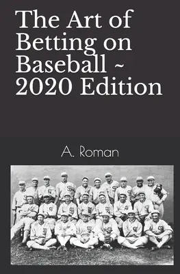 El Arte De Apostar En Béisbol - The Art of Betting on Baseball