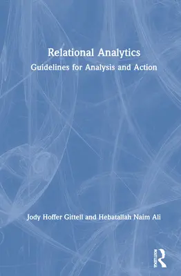 Análisis relacional: Directrices para el análisis y la acción - Relational Analytics: Guidelines for Analysis and Action