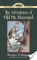 Las aventuras del viejo buitre - The Adventures of Old Mr. Buzzard