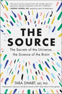 La Fuente: Los secretos del universo, la ciencia del cerebro - The Source: The Secrets of the Universe, the Science of the Brain