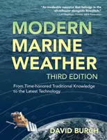 Meteorología marina moderna: Del conocimiento tradicional a la última tecnología - Modern Marine Weather: From Time-honored Traditional Knowledge to the Latest Technology