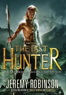 El último cazador - Edición recopilada - The Last Hunter - Collected Edition