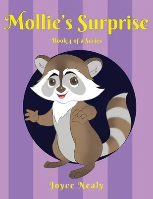 La Sorpresa de Mollie Libro 4 de una serie - Mollie's Surprise: Book 4 of a Series